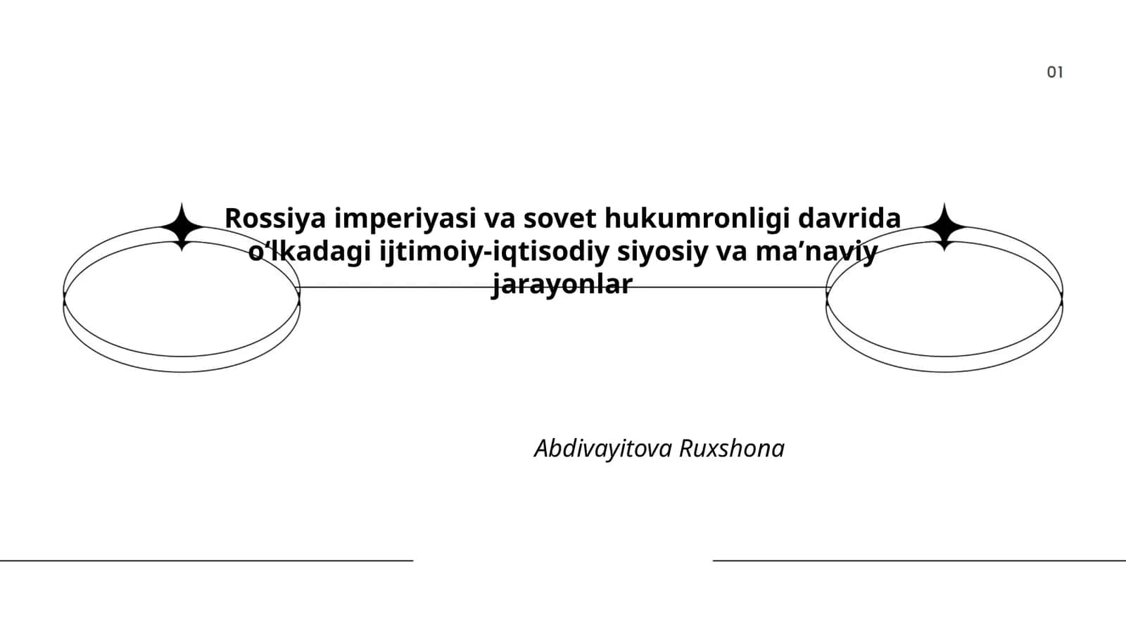Rossiya imperiyasi va sovet hukumronligi davrida oʻlkadagi ijtimoiy-iqtisodiy siyosiy va maʼnaviy jarayonlar 1