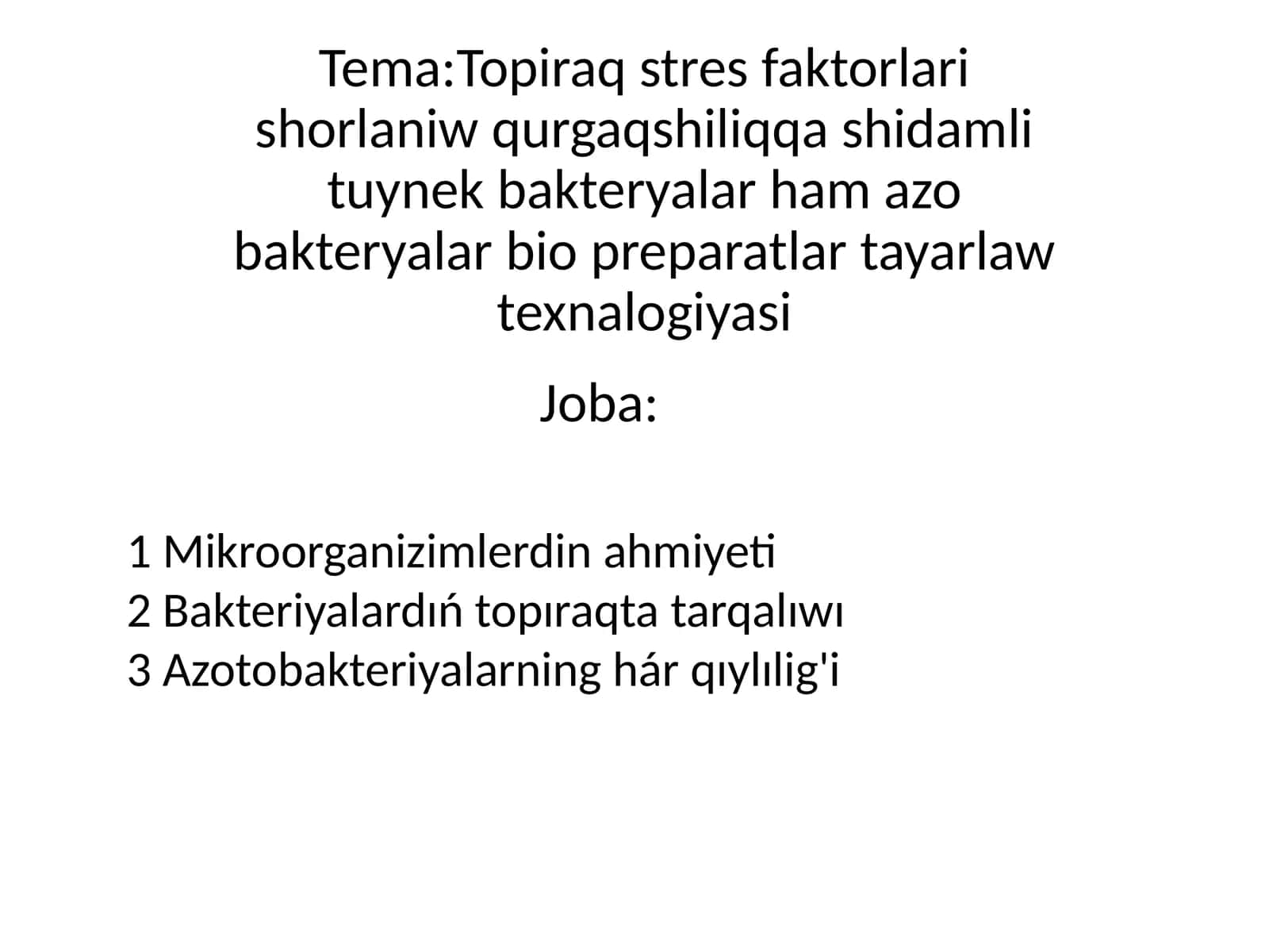 Topiraq stresfaktorlari shorlaniw qurgaqshiliqqa shidamli tuynek bakteryalar hamazo bakteryalar bio preparatlar tayarlaw texnalogiyasi 1