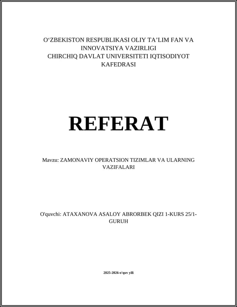 ZAMONAVIY OPERATSION TIZIMLAR VA ULARNING VAZIFALARI 1
