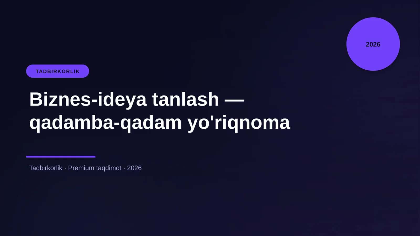 Biznes-ideya tanlash 1