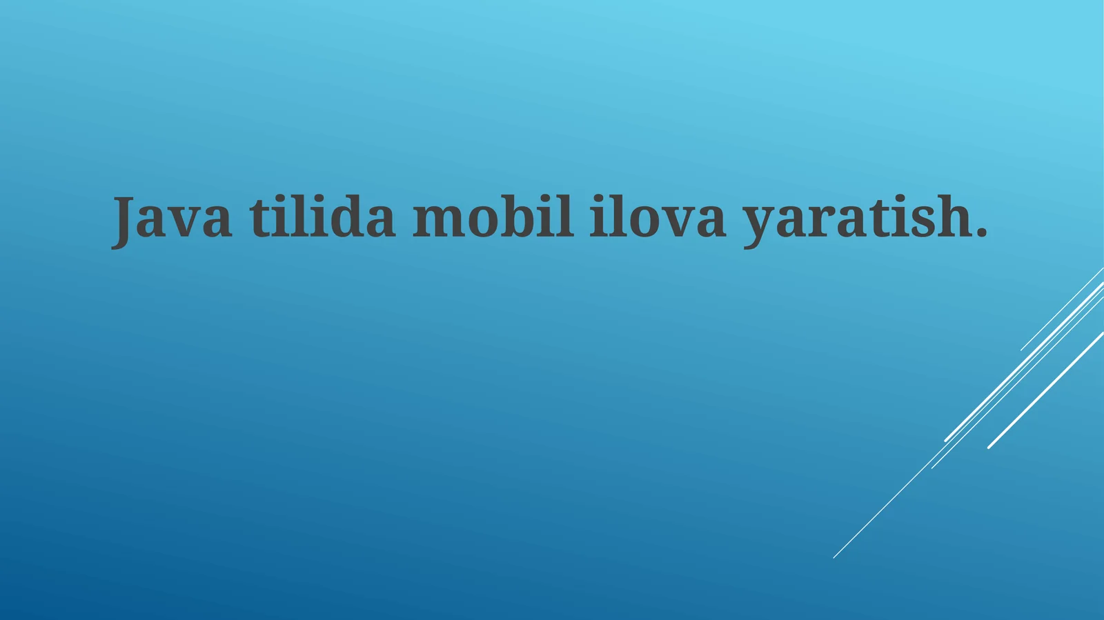 Java bilan Android Dasturlash 1