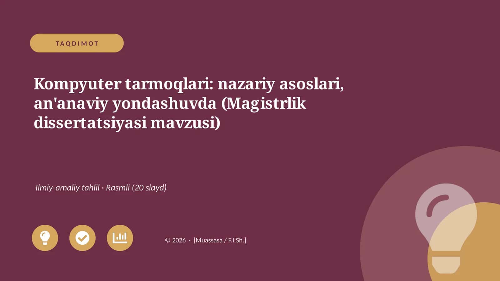 Kompyuter tarmoqlari: nazariy asoslari, an'anaviy yondashuvda (Magistrlik dissertatsiyasi mavzusi) 1