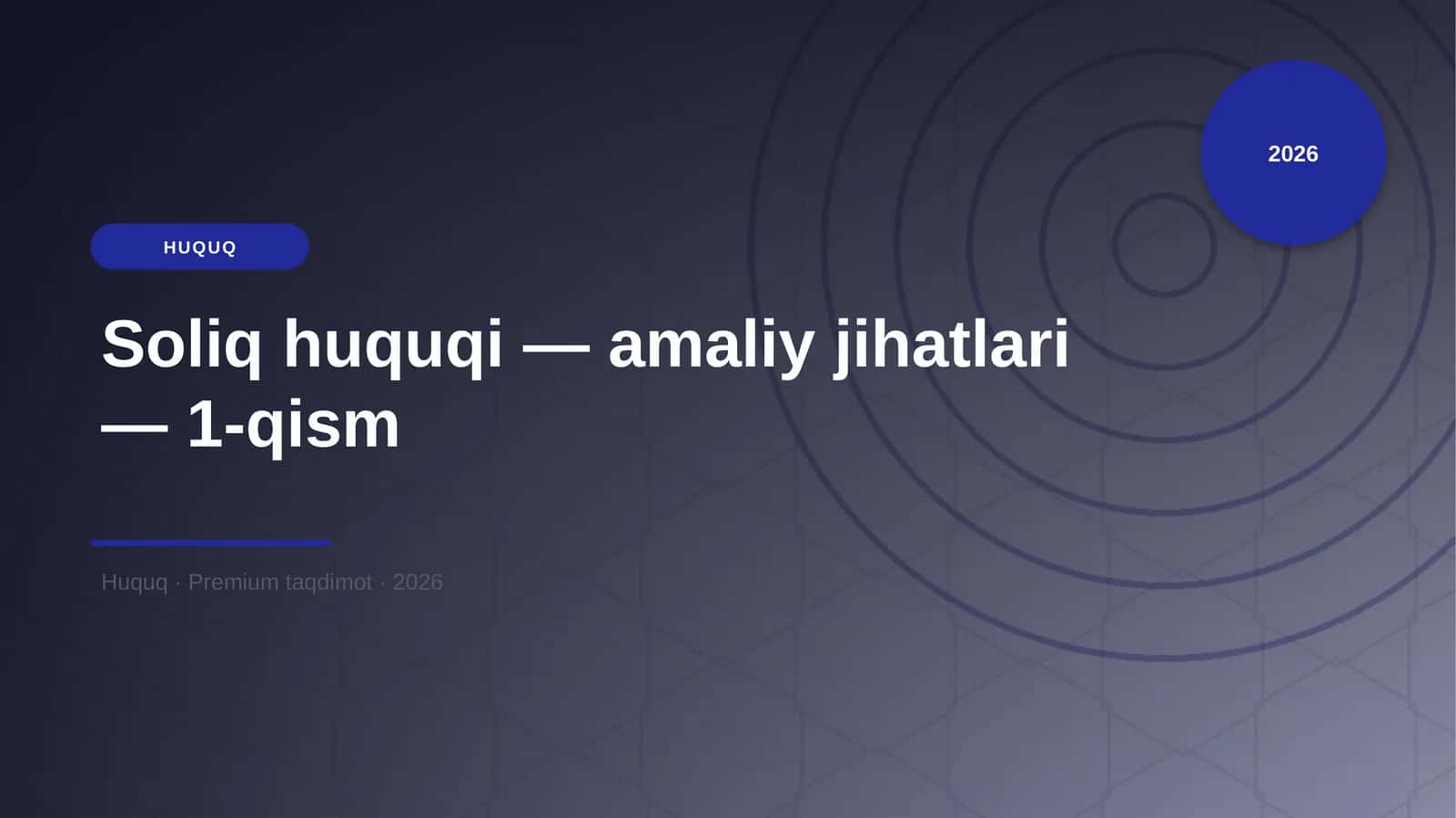 Soliq huquqi — amaliy jihatlari — 1-qism 1