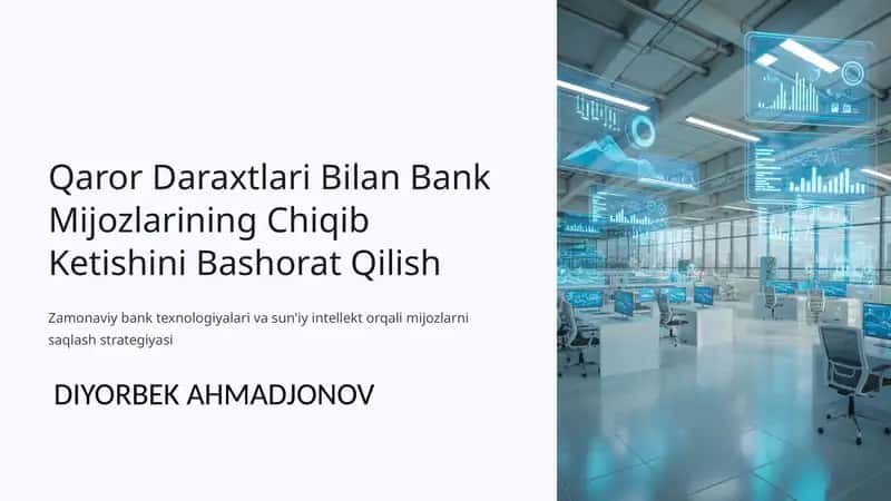 Qaror Daraxtlari Bilan Bank Mijozlarining Chiqib Ketishini Bashorat Qilish 1