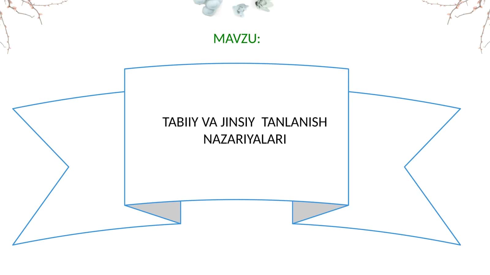 TABIIY VA JINSIY  TANLANISH NAZARIYALARI 1