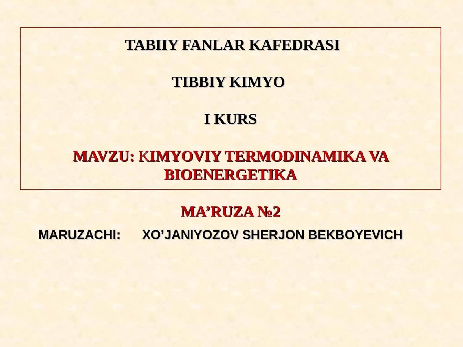 KIMYOVIY TERMODINAMIKA VA BIOENERGETIKA 1
