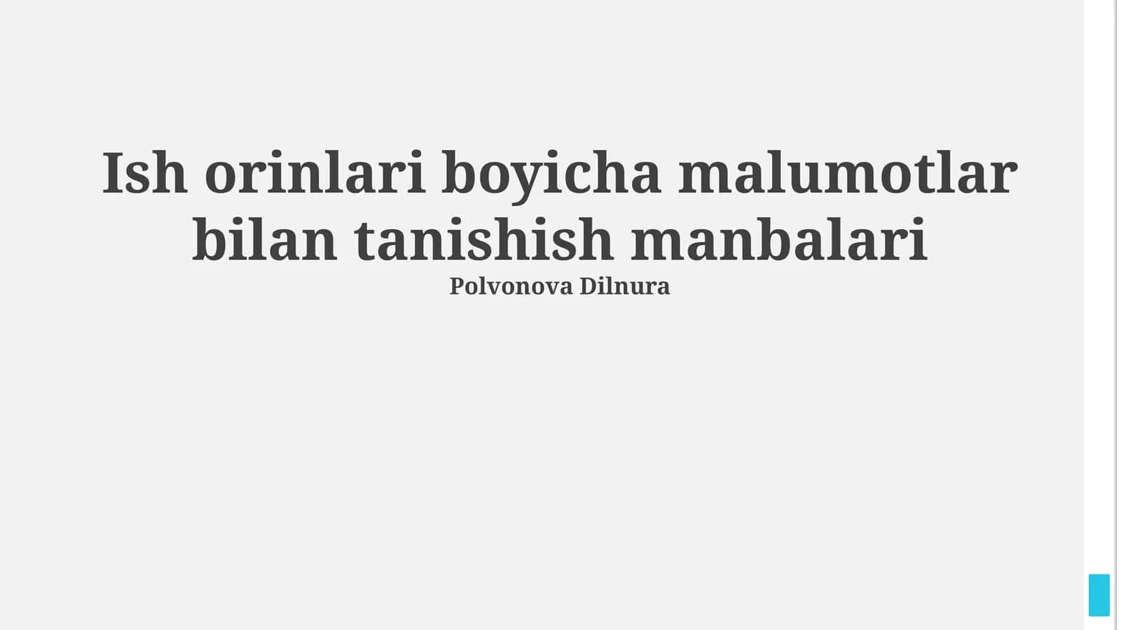 Ish orinlari boyicha malumotlar bilan tanishish manbalari 1