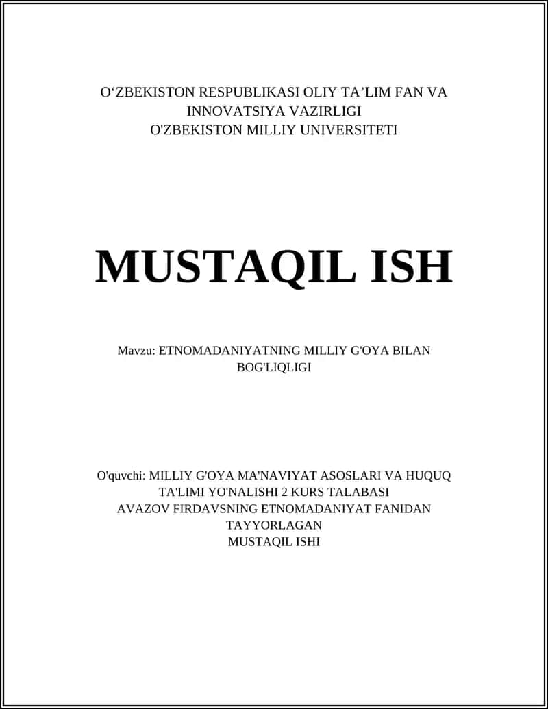 ETNOMADANIYATNING MILLIY G'OYA BILAN BOG'LIQLIGI MUSTAQIL ISHI 1
