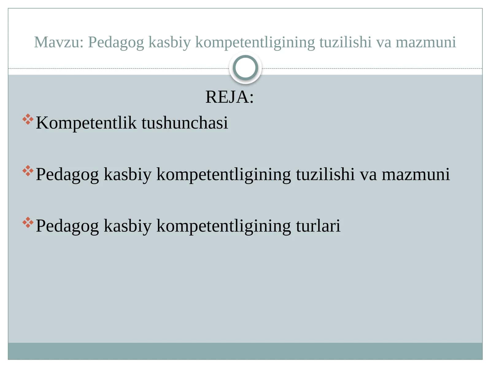Pedagog kasbiy kompetentligining tuzilishi va mazmuni 1