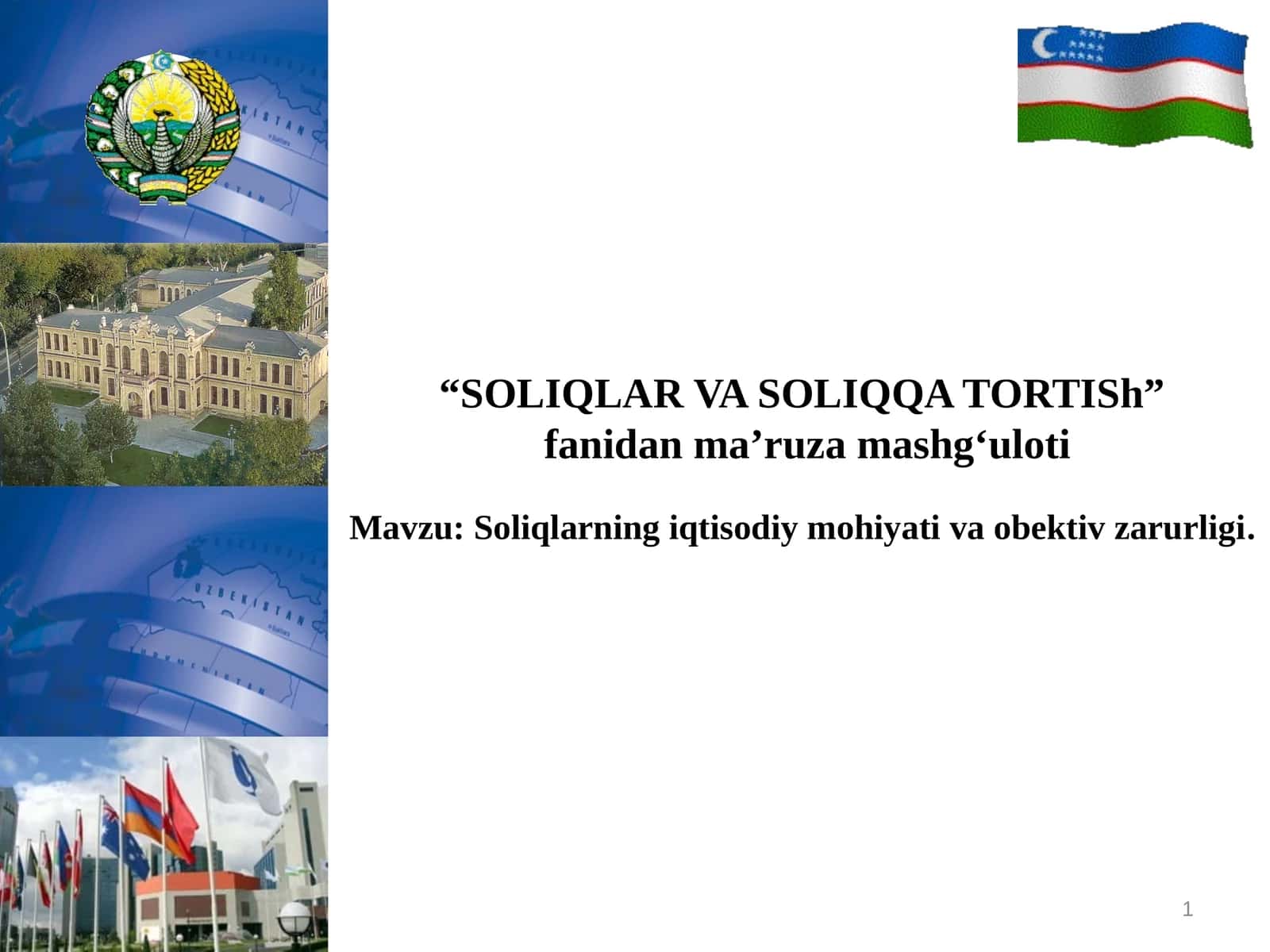 Soliq va soliqqatortish fanidan ma’ruzamashg‘uloti 1