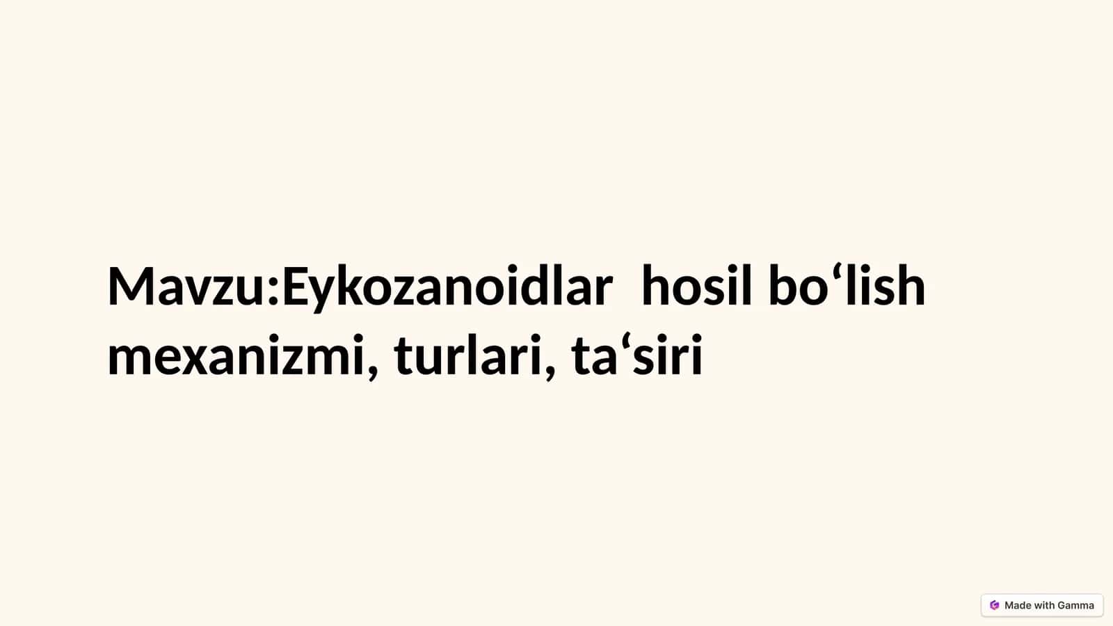 Eykozanoidlarhosil bo‘lish mexanizmi, turlari, ta‘siri 1