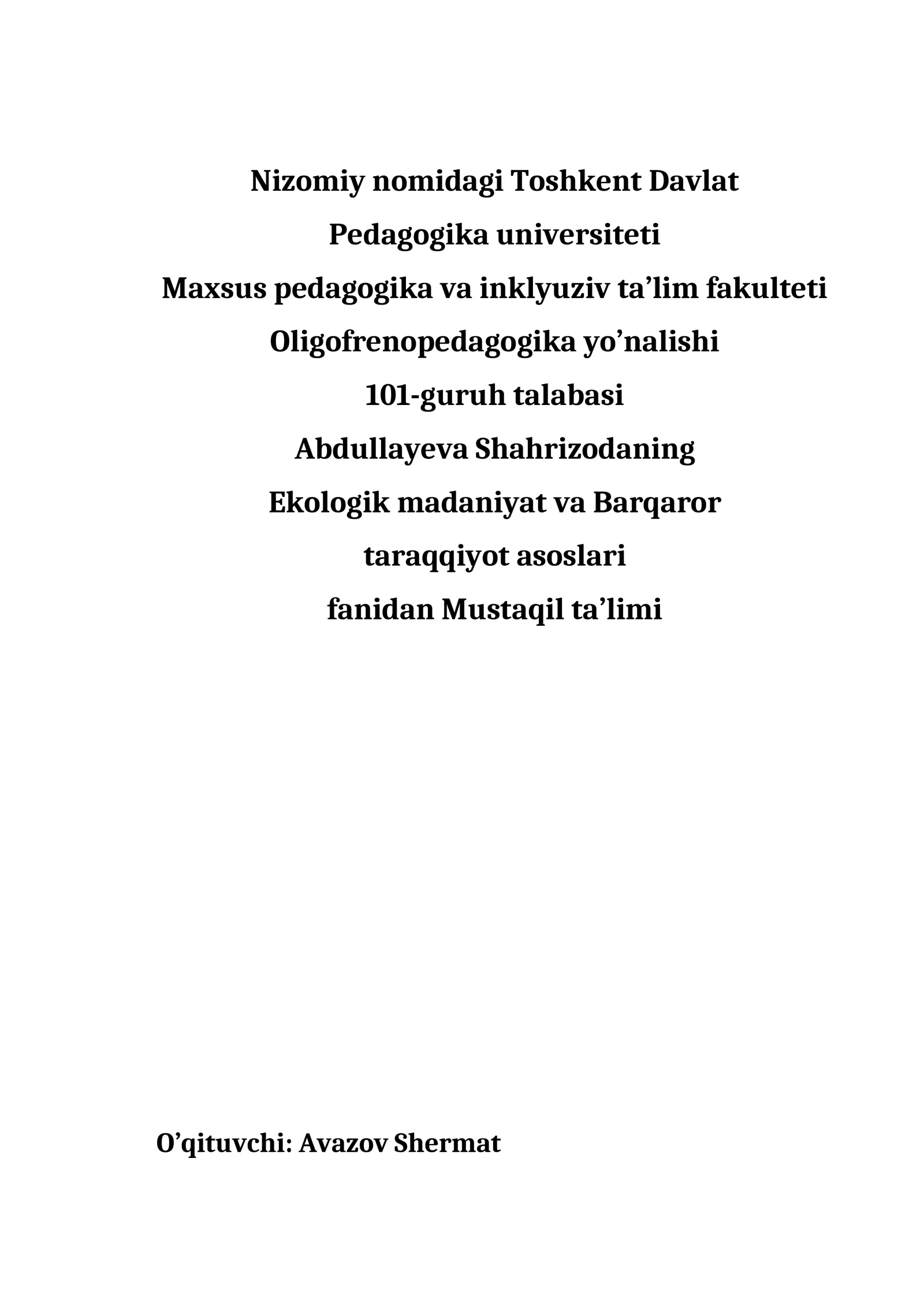 EKOLOGIYA VA ATROF MUHIT MUHOFAZASI FANINING MAQSAD-VAZIFALARI VA TADQIQOT METODLARI 1