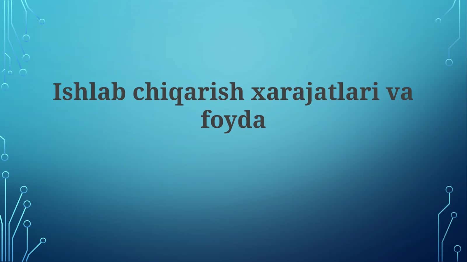 Ishlab Chiqarish Xarajatlari va Tannarxni Hisoblash 1
