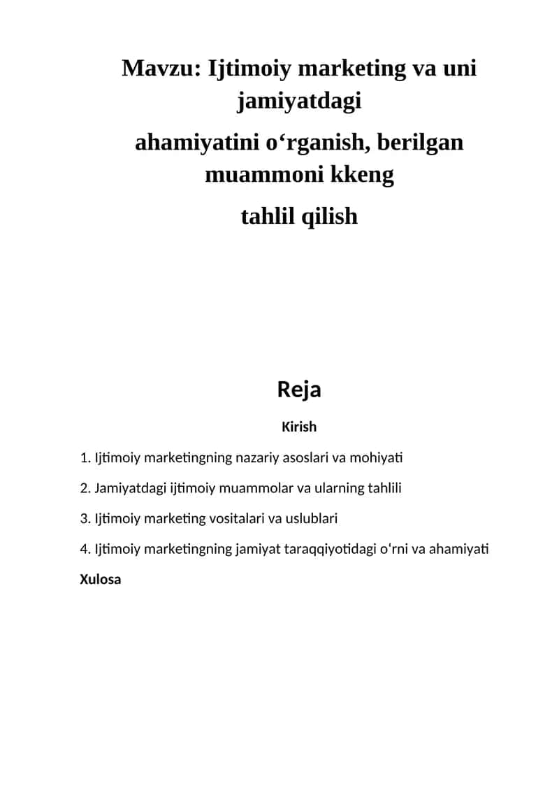 Ijtimoiy marketing va uni jamiyatdagi ahamiyatini o‘rganish 1