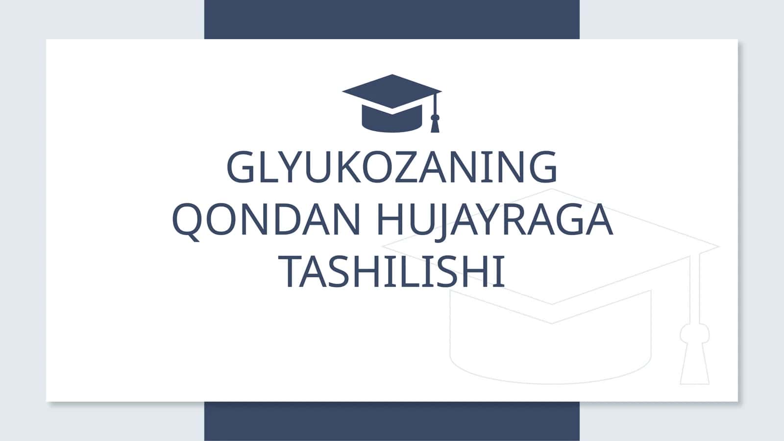Glyukozaning qondan hujayraga tashilishi 1