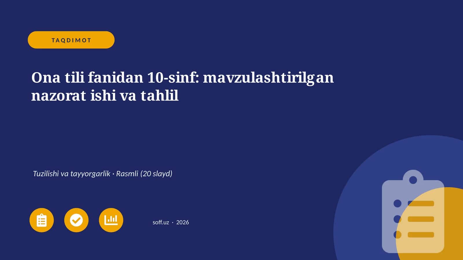 Ona tili fanidan 10-sinf: mavzulashtirilgan nazorat ishi va tahlil 1