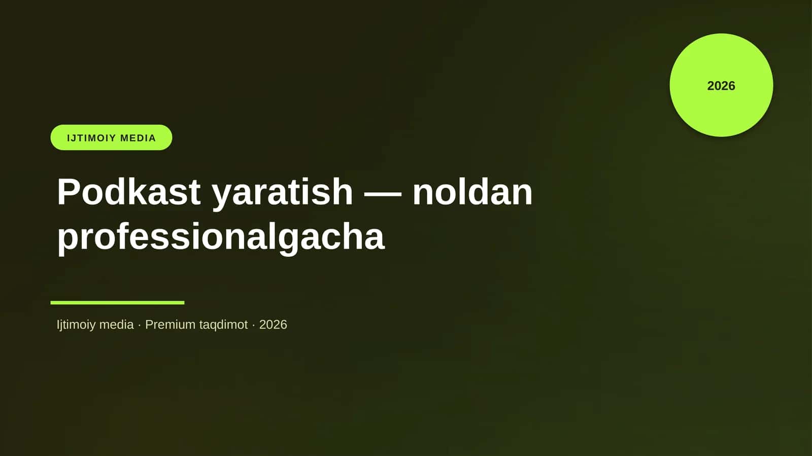 Podkast yaratish — noldan professionalgacha 1