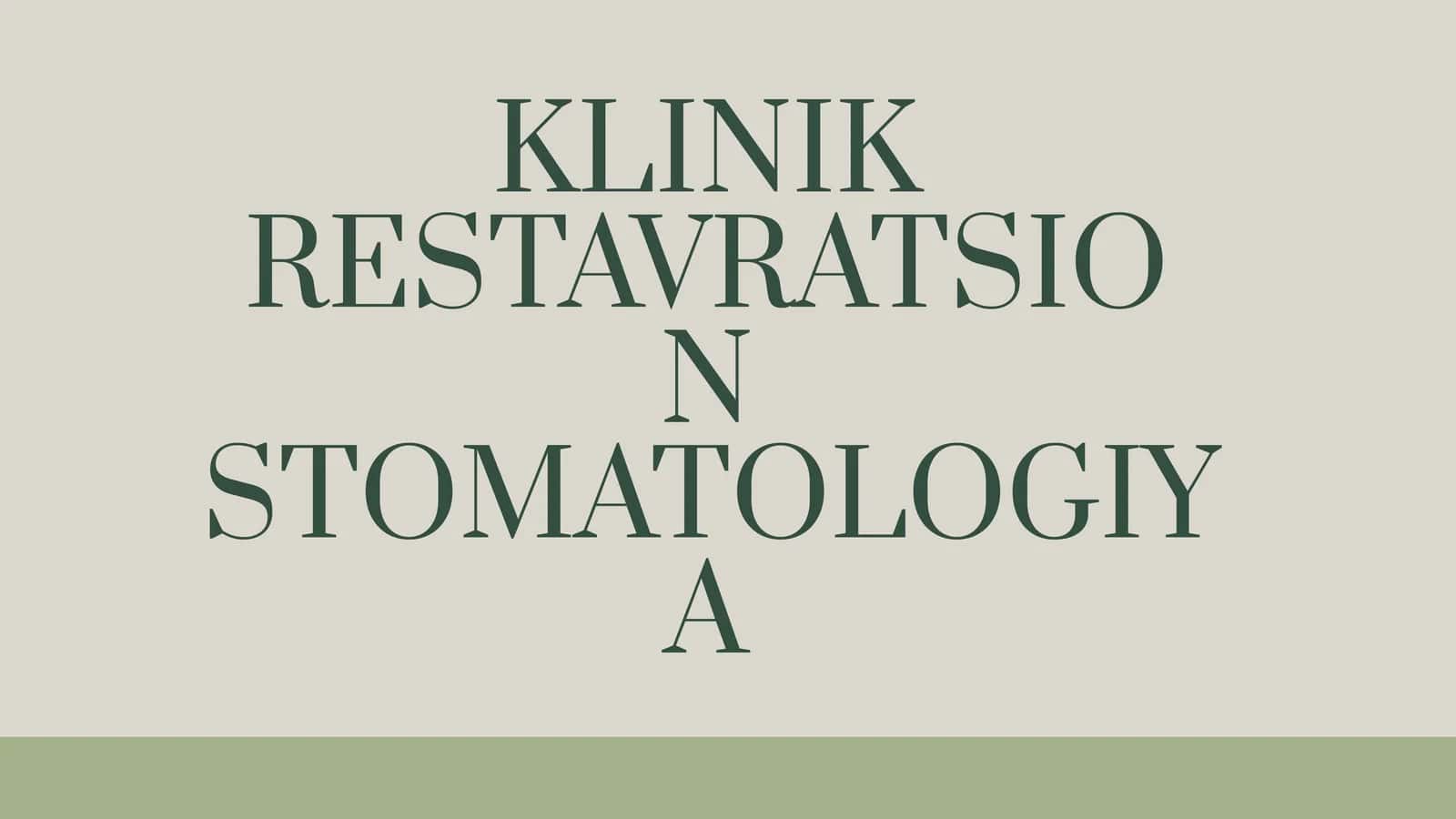 KLINIK RESTAVRATSION STOMATOLOGIYA 1