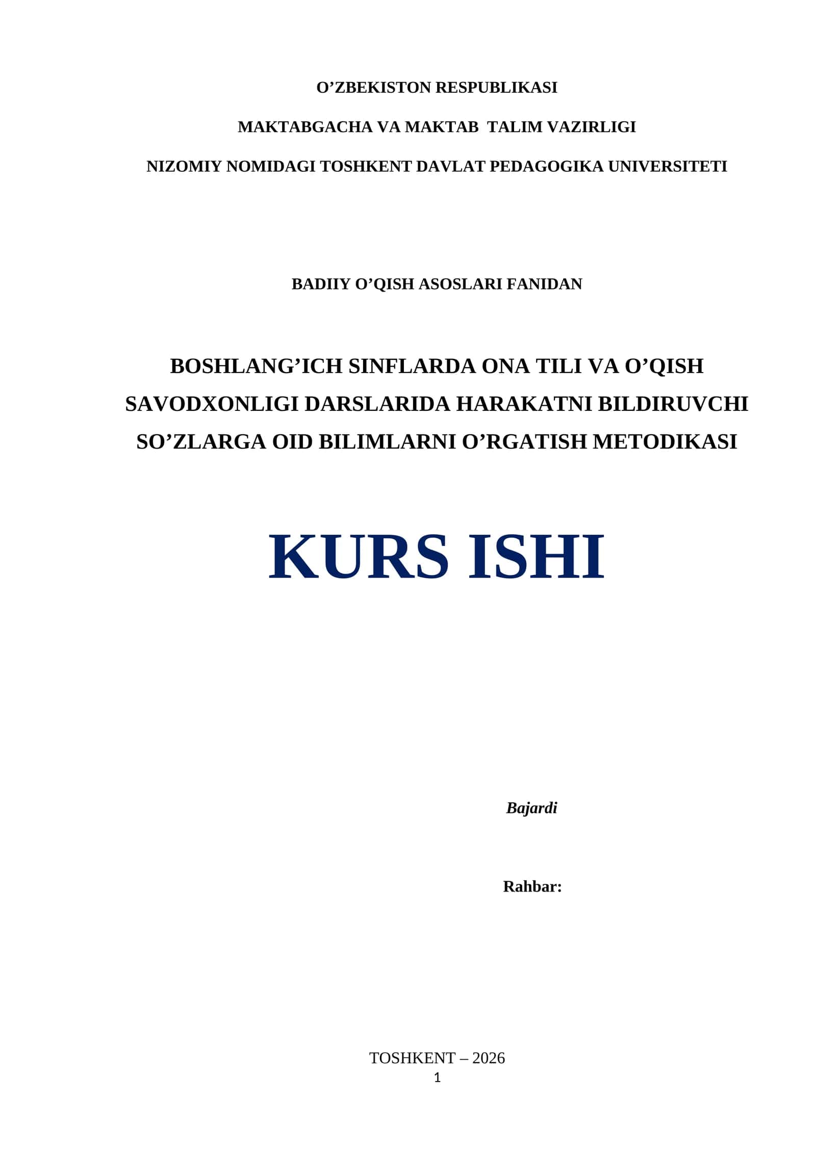 BOSHLANG’ICH SINFLARDA ONA TILI VA O’QISH SAVODXONLIGI DARSLARIDA HARAKATNI BILDIRUVCHI SO’ZLARGA OID BILIMLARNI O’RGATISH METODIKASI 2026 YIL 1