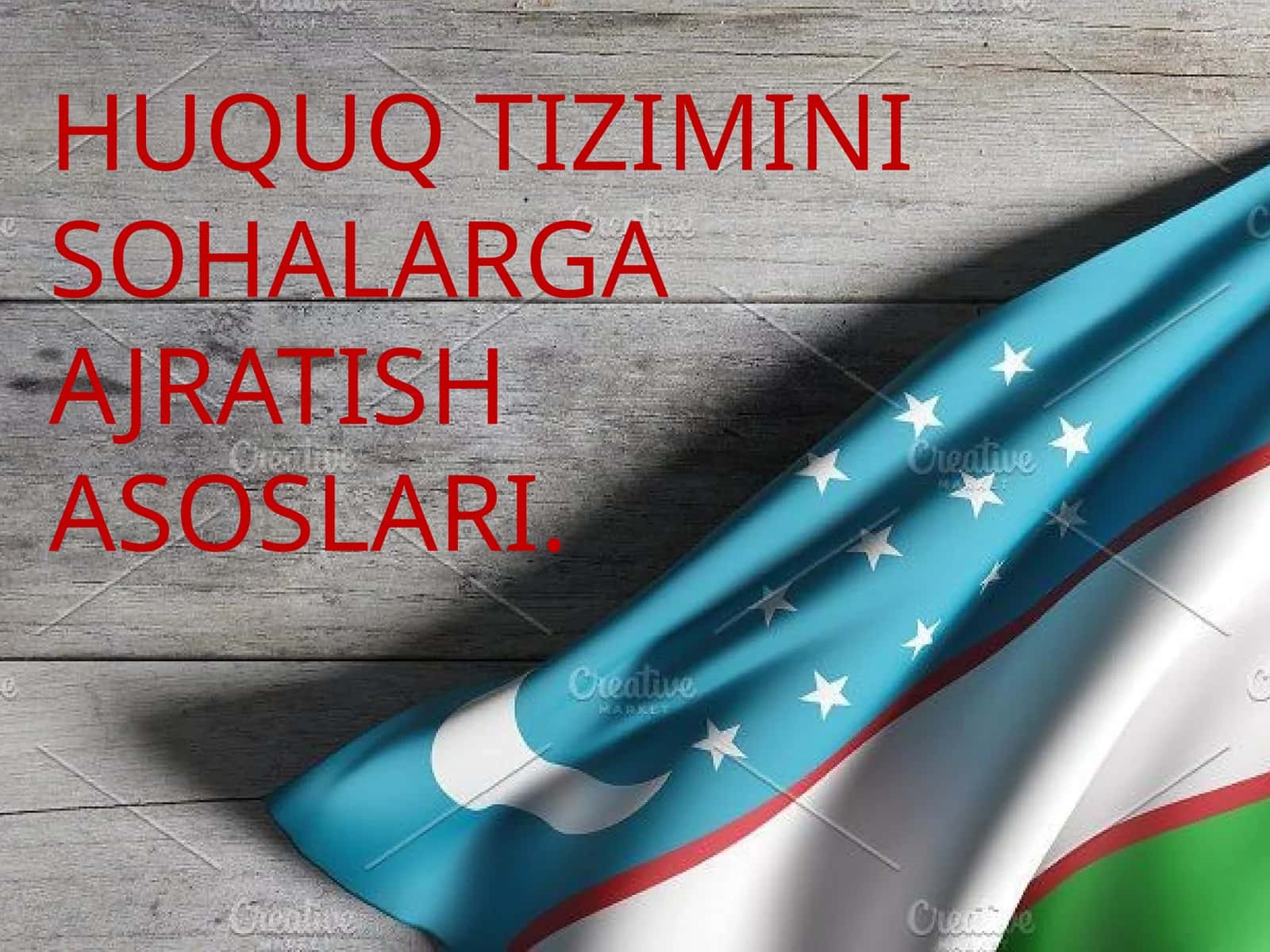 HUQUQ TIZIMINI SOHALARGA AJRATISH ASOSLARI. 1