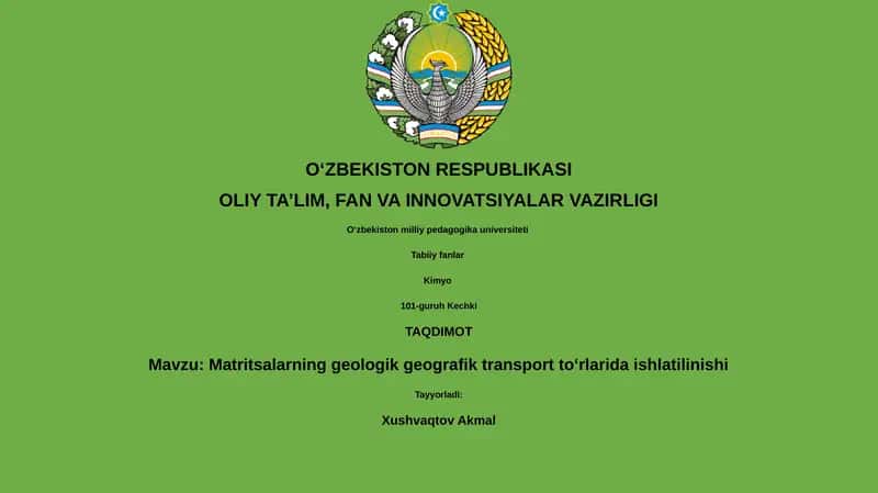 Matritsalarning geologik geografik transport toʻrlarida ishlatilinishi 1