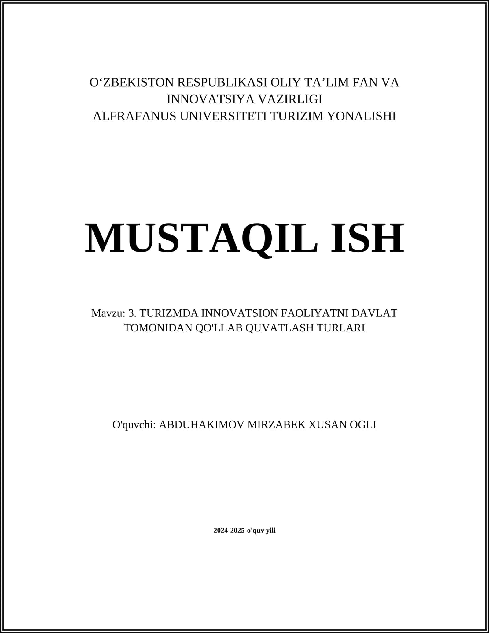TURIZMDA INNOVATSION FAOLIYATNI DAVLAT TOMONIDAN QO'LLAB QUVATLASH TURLARI 1
