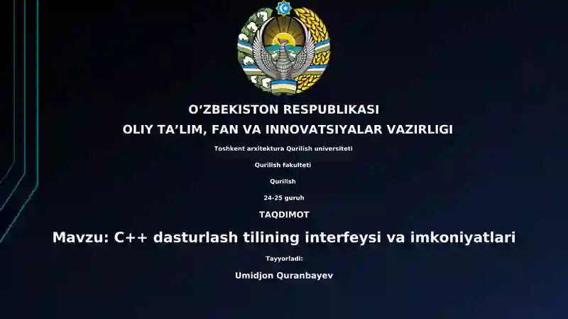 C++ dasturlash tilining interfeysi va imkoniyatlari