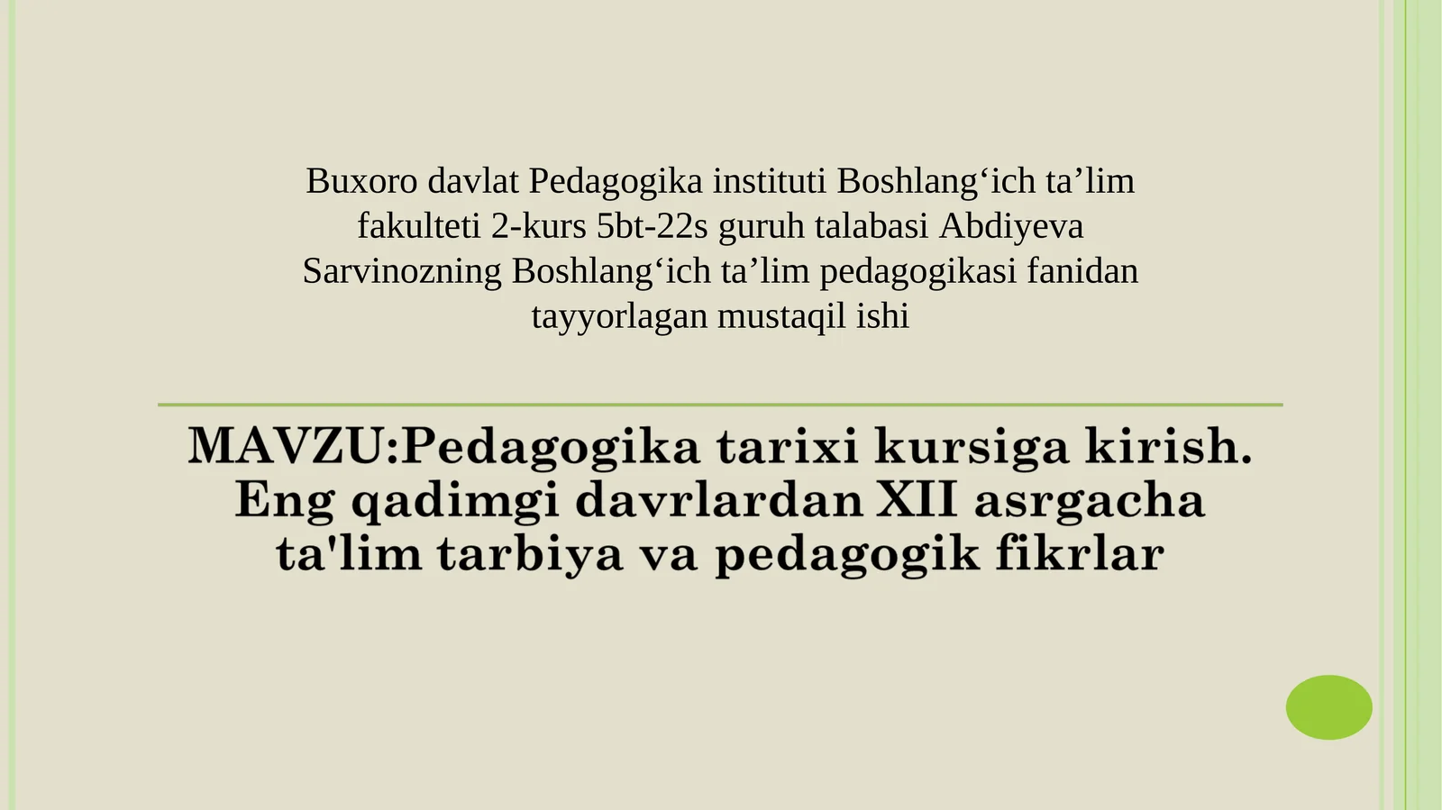 Boshlangʻich taʼlim pedagogikasi fanidan tayyorlagan mustaqil ishi 1