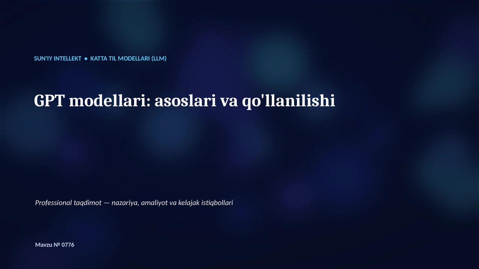 Katta Til Modellari (LLM) 1