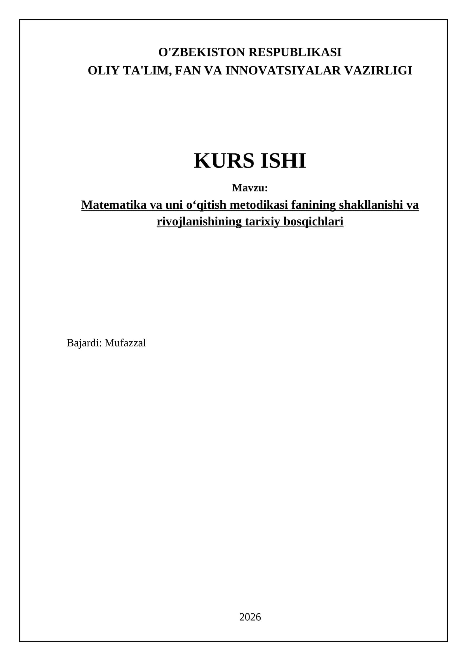 Matematika va uni oʻqitish metodikasi fanining shakllanishi va rivojlanishining tarixiy bosqichlari 1