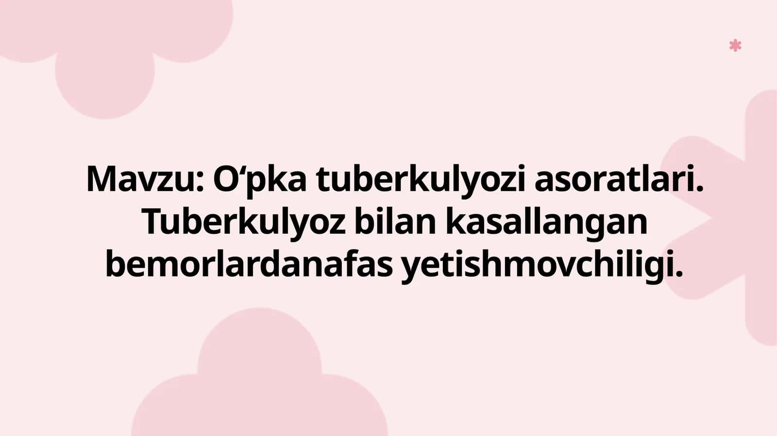 O‘pkatuberkulyozi haqida umumiy tushuncha 1