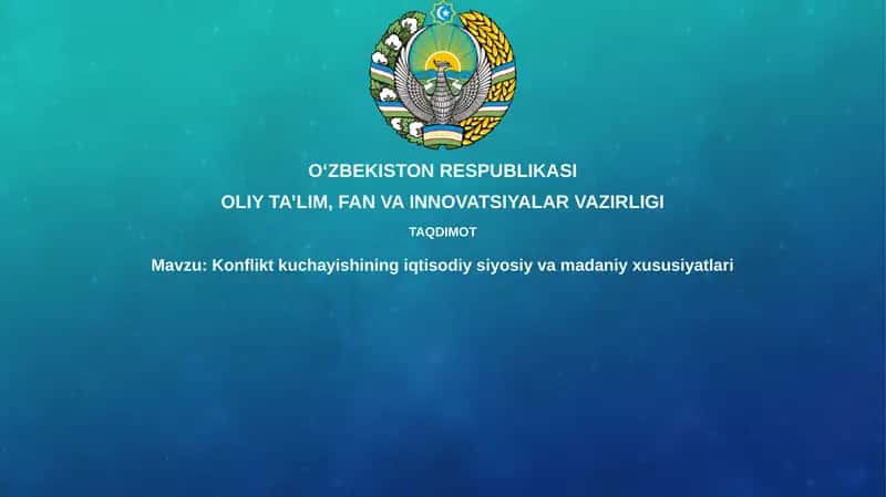 Konflikt kuchayishining iqtisodiy-siyosiy va madaniy xususiyatlari 1