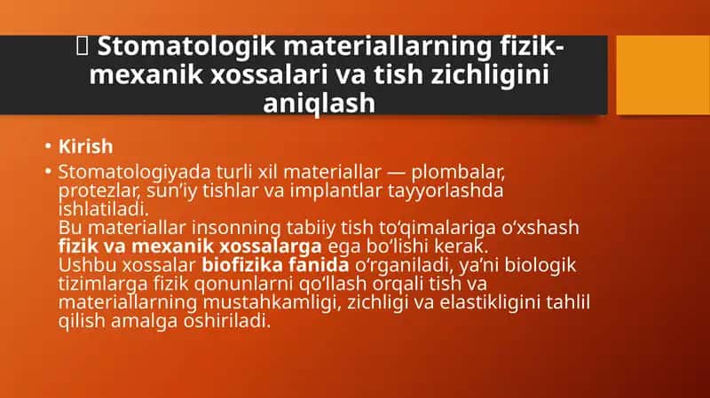 Stomatologik materiallarning fizik-mexanik xossalari va tish zichligini aniqlash 1