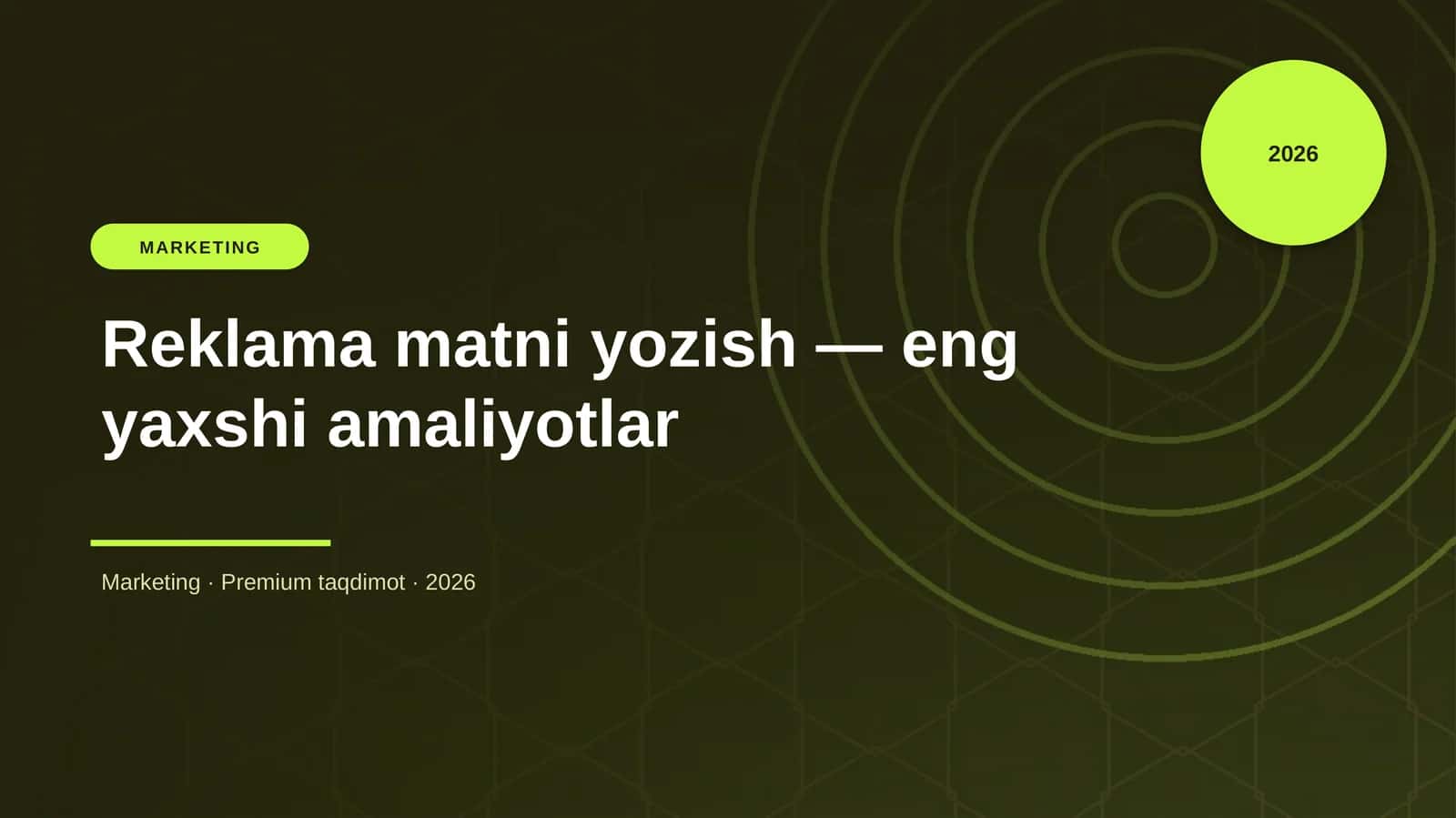 Reklama matni yozish — eng yaxshi amaliyotlar 1