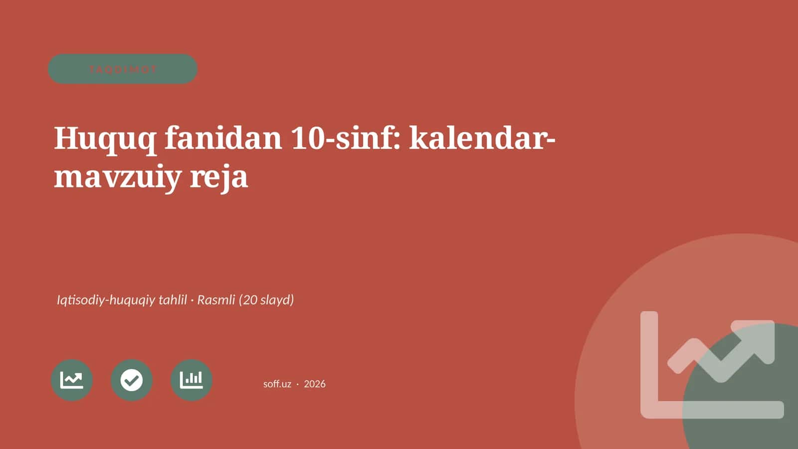 Huquq fanidan 10-sinf: kalendar-mavzuiy reja 1