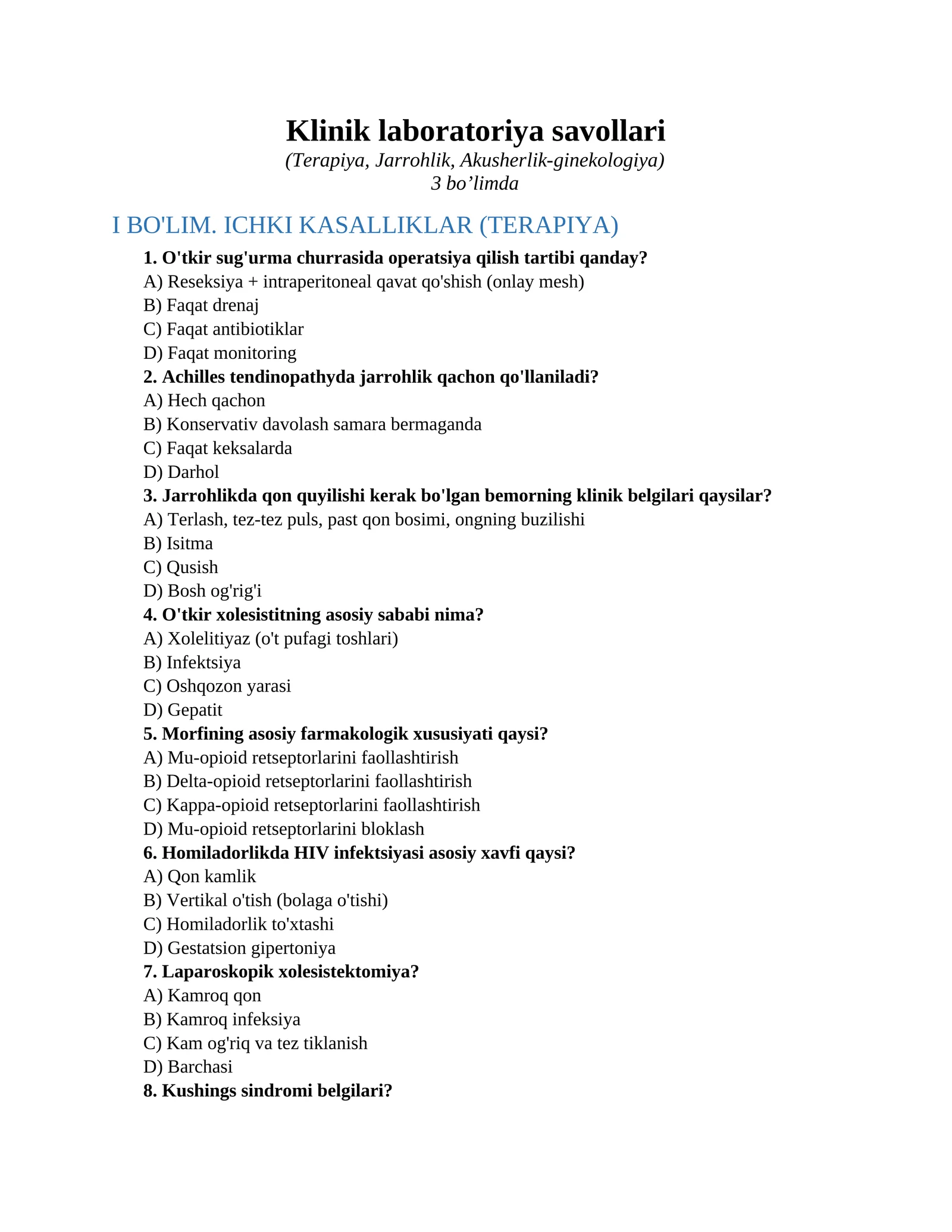 Klinik laboratoriya savollari (Terapiya, Jarrohlik, Akusherlik-ginekologiya) 1