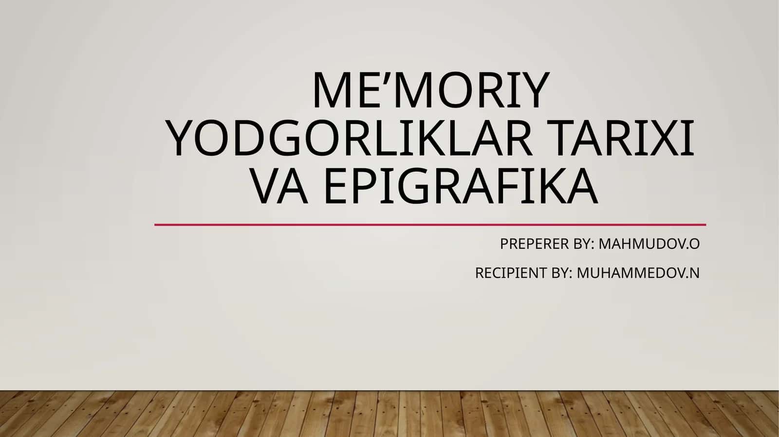 Me’moriyyodgorliklartarixivaepigrafika 1