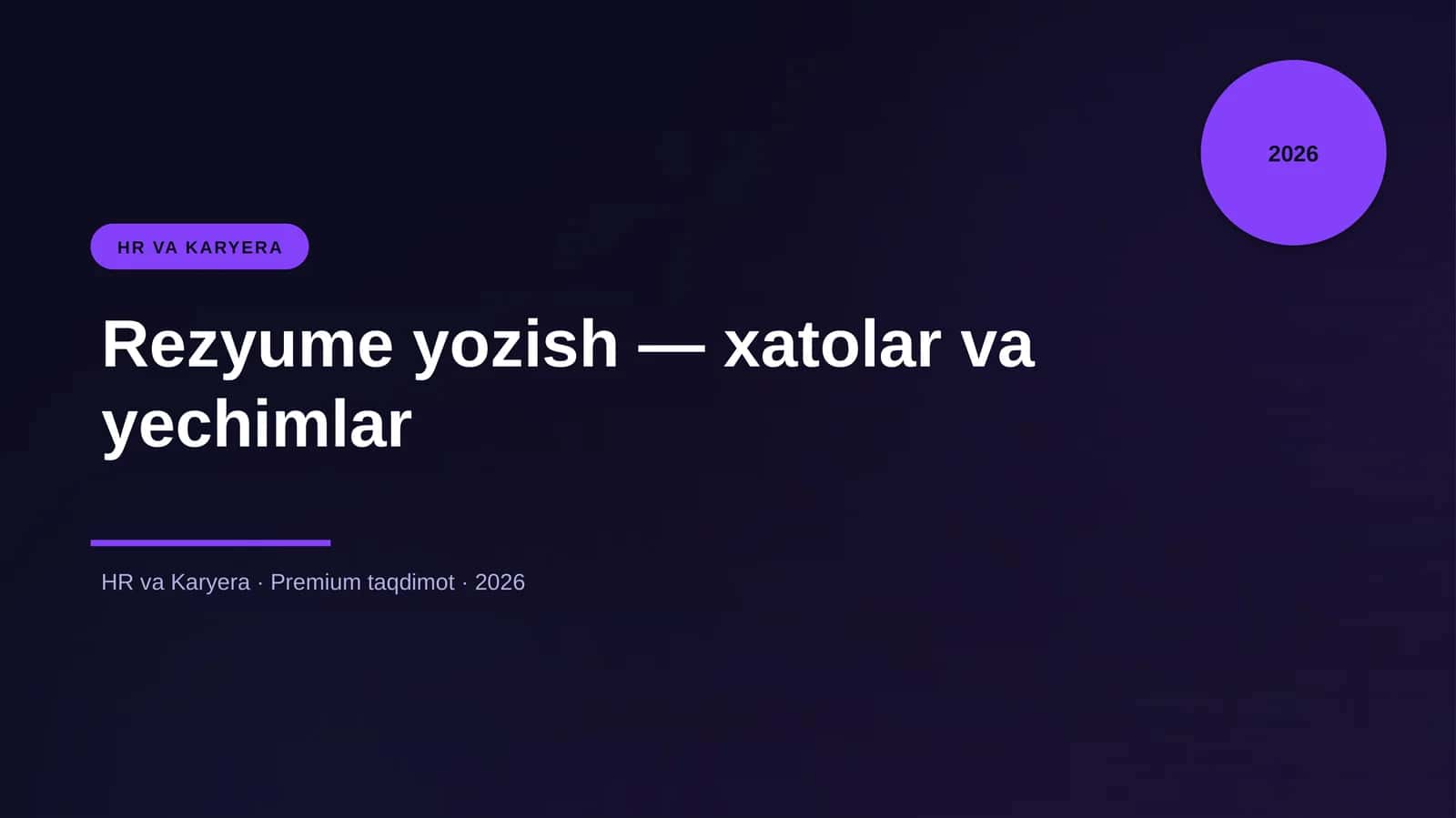 Rezyume yozish — xatolar va yechimlar 1