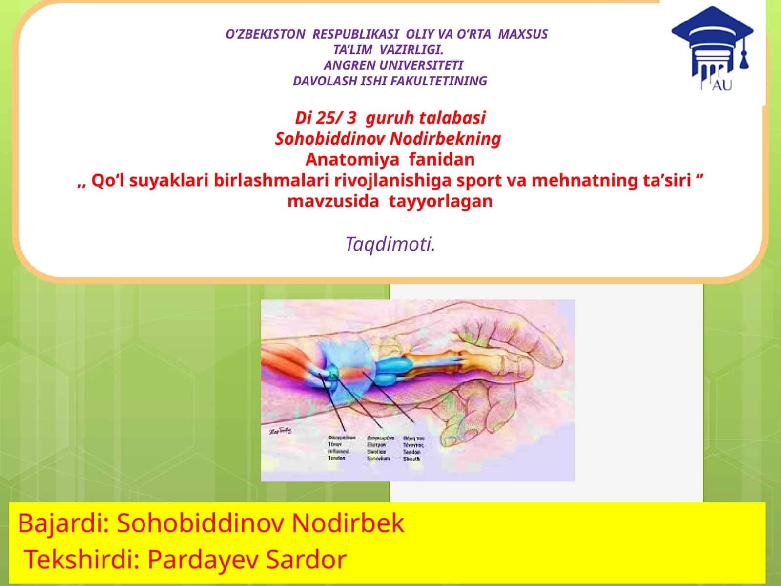 SohobiddinovNodirbekning Anatomiyafanidan,,Qoʻlsuyaklaribirlashmalaririvojlanishigasportvamehnatningtaʼsiri‘’ 1