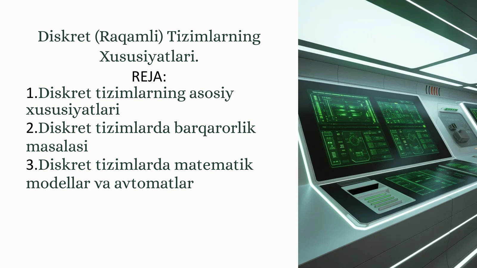 Diskret (Raqamli) Tizimlarning Xususiyatlari 1