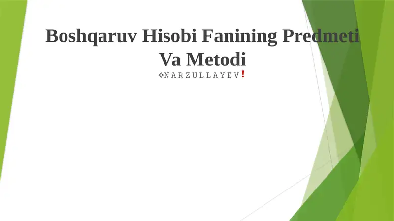 Boshqaruv Hisobi Fanining Predmeti Va Metodi 1