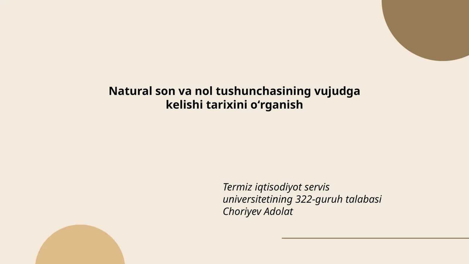 Tabiiy son ve nol tushunchasining vujudga kelishi tarixini oʻrganish 1