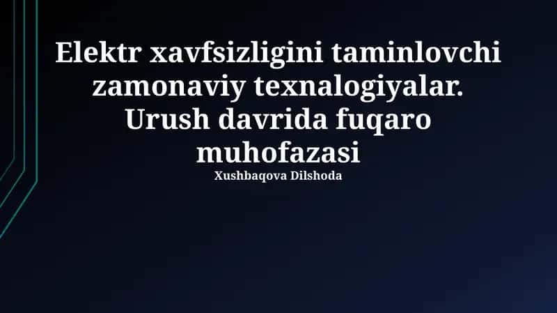 Zamonaviy elektr xavfsizligini ta'minlash texnologiyalari 1