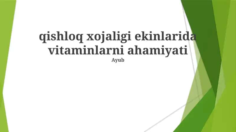 qishloq xojaligi ekinlarida vitaminlarni ahamiyati 1