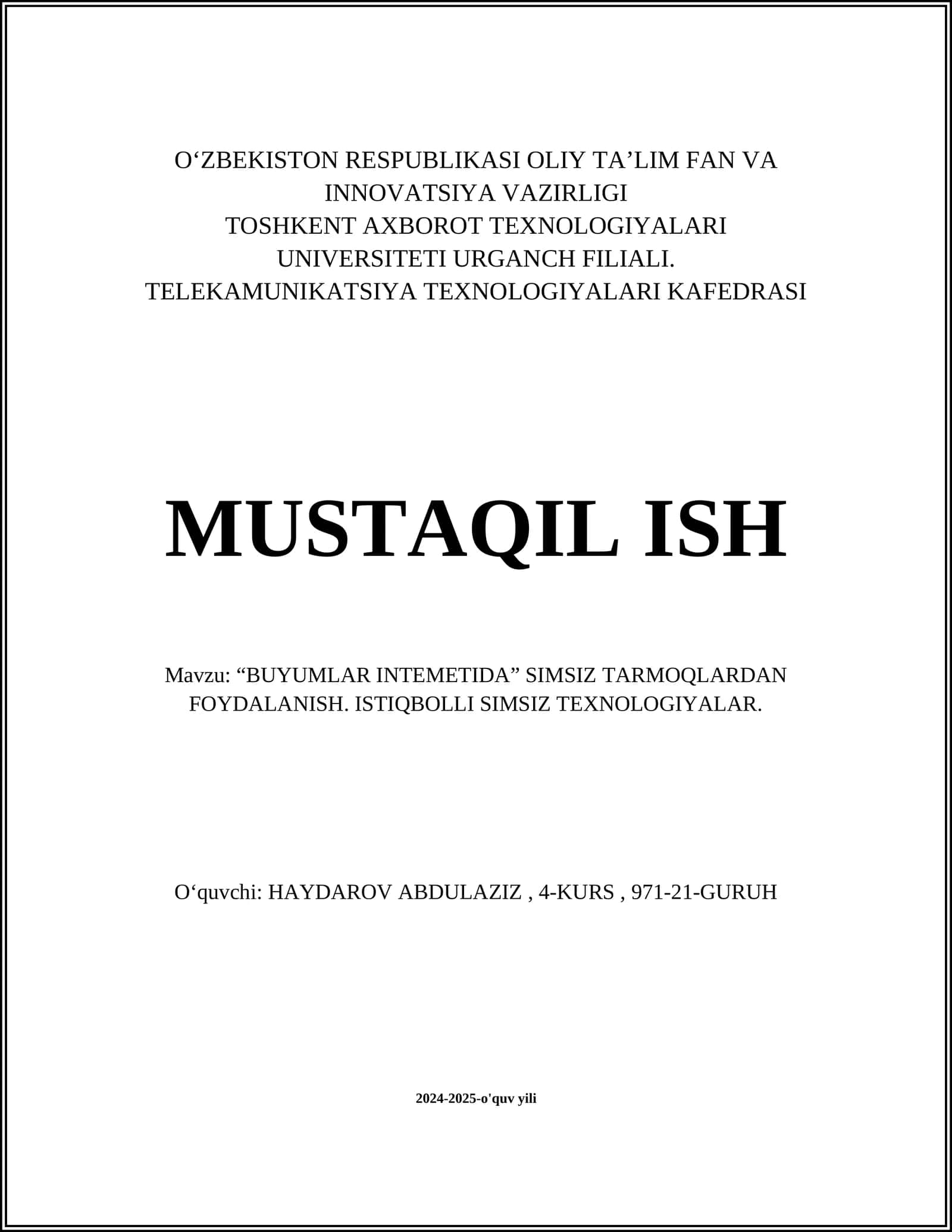 "BUYUMLAR INTEMETIDA" SIMSIZ TARMOQLARDAN FOYDALANISH. ISTIQBOLLI SIMSIZ TEXNOLOGIYALAR 1