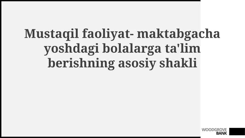 Mustaqil faoliyat-maktabgacha yoshdagi bolalargat a'lim berishning asosiy shakli 1