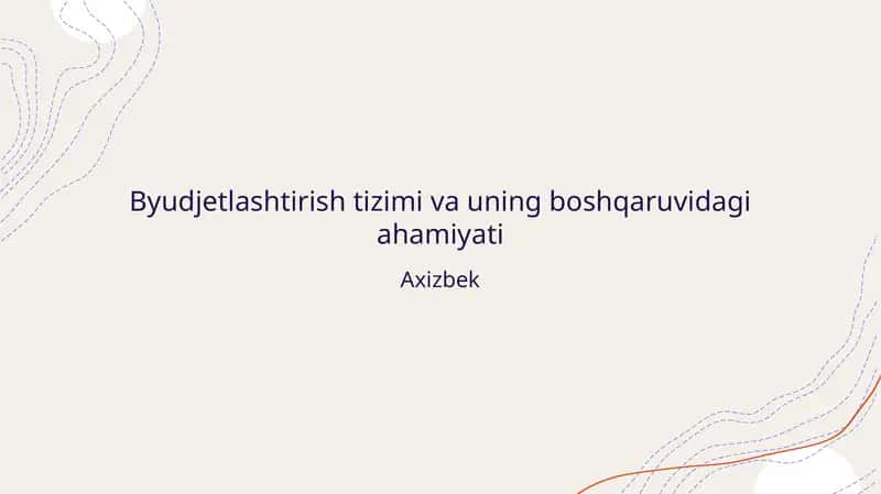 Byudjetlashtirish tizimi va uning boshqaruvidagi ahamiyati 1