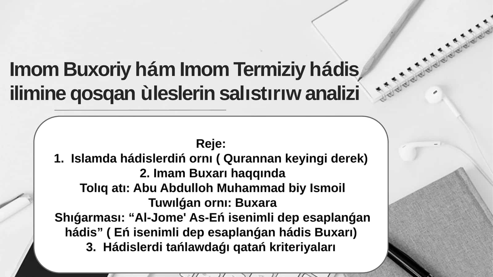 Imam Buxoriyhám Imom Termiziyhádisilimine qosqan ùleslerin salıstırıwan analizi 1