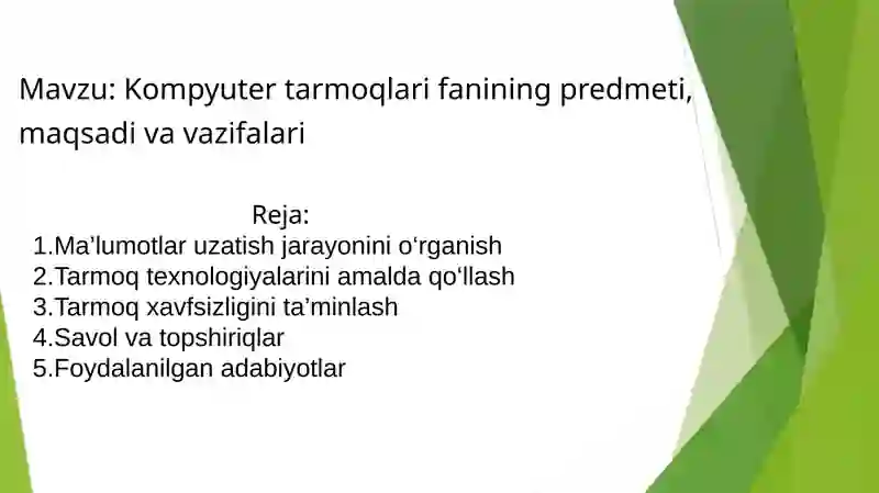 Kompyuter tarmoqlari fanining predmeti
