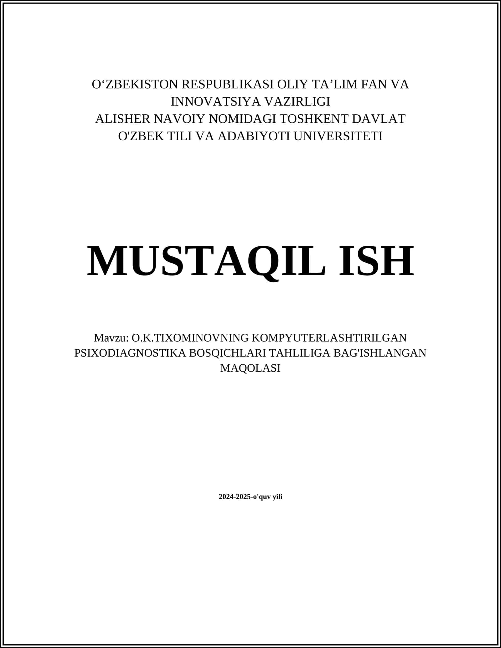 O.K.TIXOMINOVNING KOMPYUTERLASHTIRILGAN PSIXODIAGNOSTIKA BOSQICHLARI TAHLILIGA BAG'ISHLANGAN MAQOLASI 1